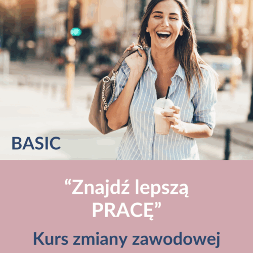 Znajdź lepszą PRACĘ - Basic